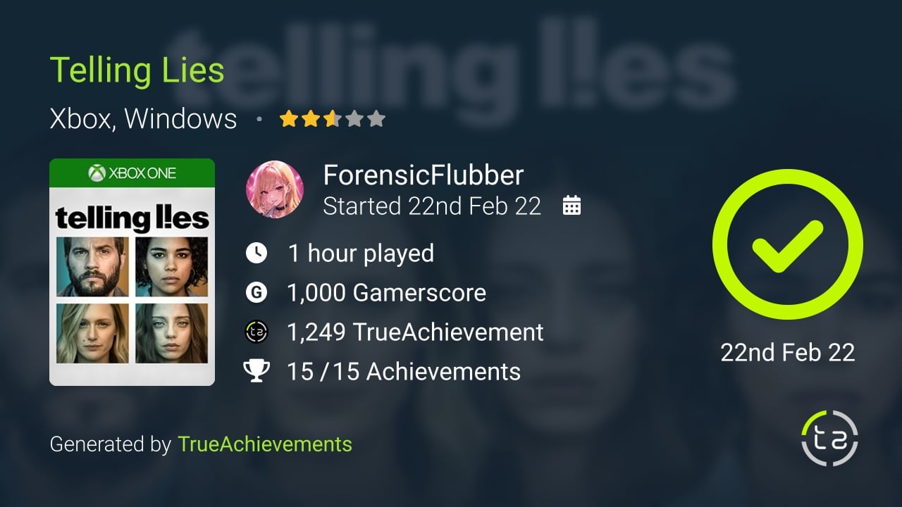 Telling Lies achievement summary